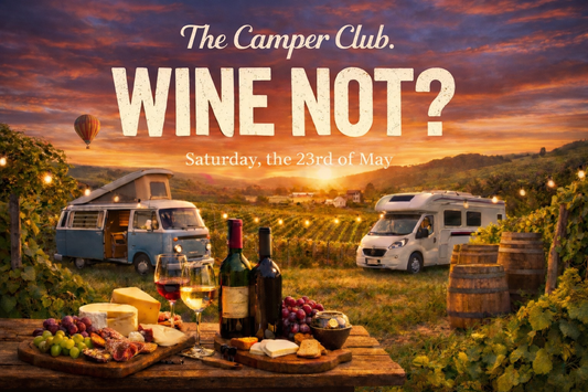 The Camper Club. WINE NOT?